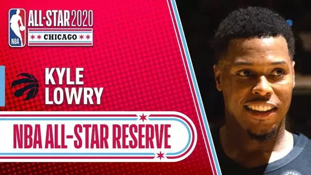 Kyle Lowry 2020 All-Star Reserve | 2019-20 NBA Season