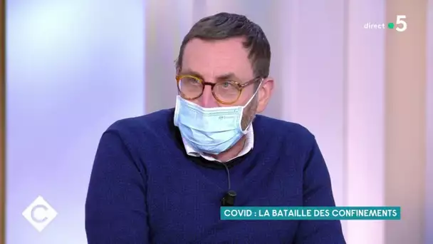 La bataille des confinements - C à Vous - 01/03/2021