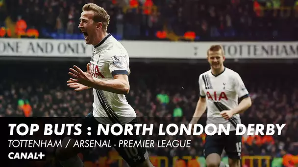 Tottenham / Arsenal : Top buts - Premier League