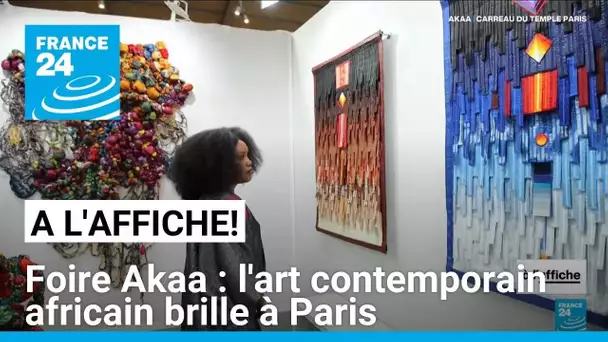 L'art contemporain africain brille à Paris à l'occasion de la 9ème édition de la foire Akaa