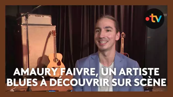 "La musique c'est une langue" : Amaury Faivre, artiste blues harmoniciste, chanteur et guitariste