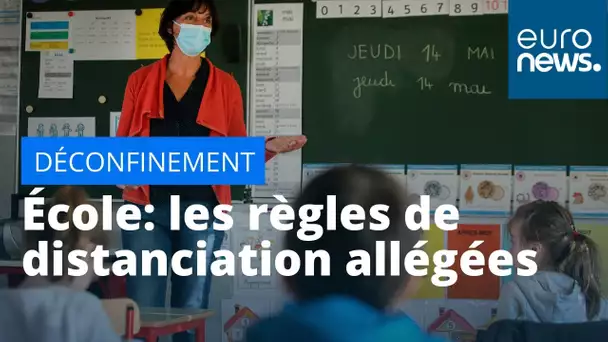 France : les règles sur la distanciation physique à l'école vont être allégées