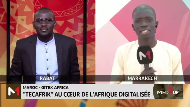 #MediUP / #Tecafrik, au cœur de l'Afrique digitalisée