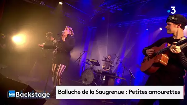 Balluche de la Saugrenue : "Petites amourettes" en live pour Backstage au Nouvel Atrium