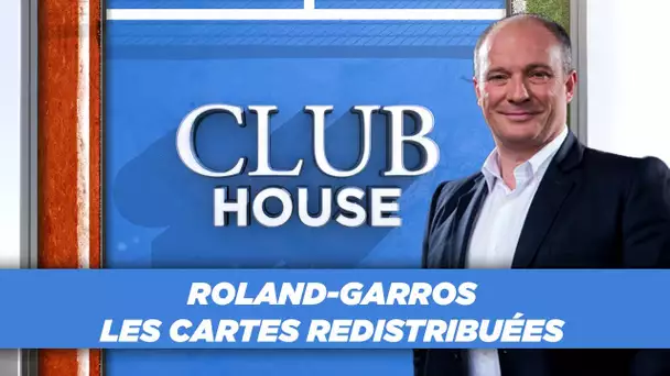 Club House – Roland-Garros : Les cartes redistribuées chez les messieurs !