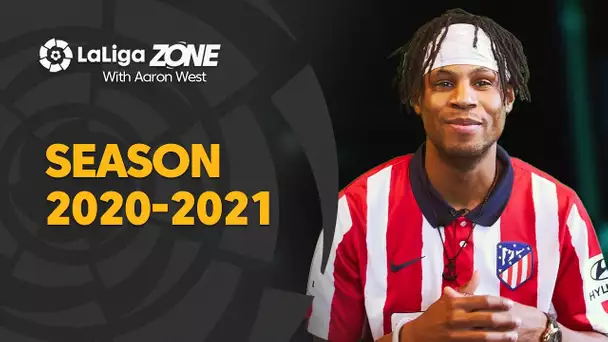 LaLiga Zone with Aaron West: Season 2020-2021