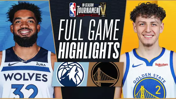 TIMBERWOLVES at WARRIORS | NBA IN-SEASON TOURNAMENT 🏆 | FULL GAME HIGHLIGHTS | November 14, 2023