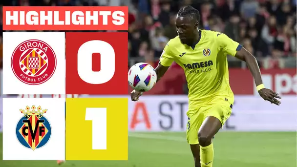 GIRONA FC 0 - 1 VILLARREAL CF | RESUMEN LALIGA EA SPORTS