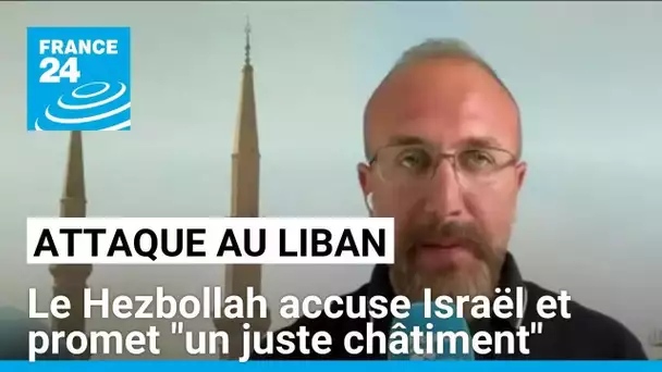 Explosions de bipeurs au Liban : le Hezbollah accuse Israël et promet "un juste châtiment"