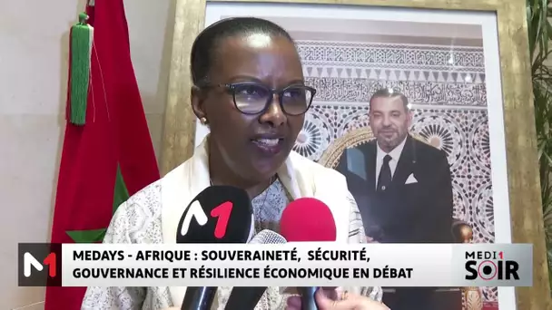 MEDays 2024 : Souveraineté, sécurité, gouvernance, résilience économique en Afrique en débat