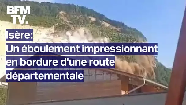 "La montagne est tombée": un important éboulement en bordure d'une route départementale en Isère