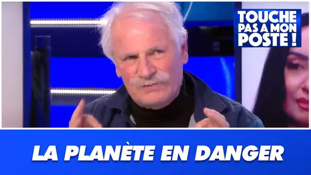 Yann Arthus-Bertrand alerte sur l'avenir de la planète dans TPMP