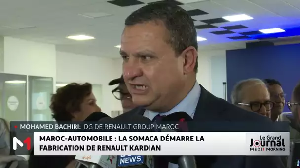 La SOMACA démarre la fabrication de Renault Kardian