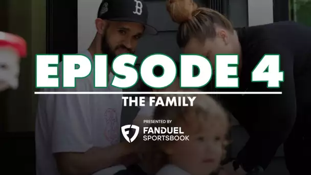 All In The Family🍀 | #AllIn The Boston Celtics | Episode 4