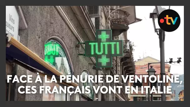 Face à la pénurie de Ventoline, ces Français s'approvisionnent en Italie même si elle est plus chère