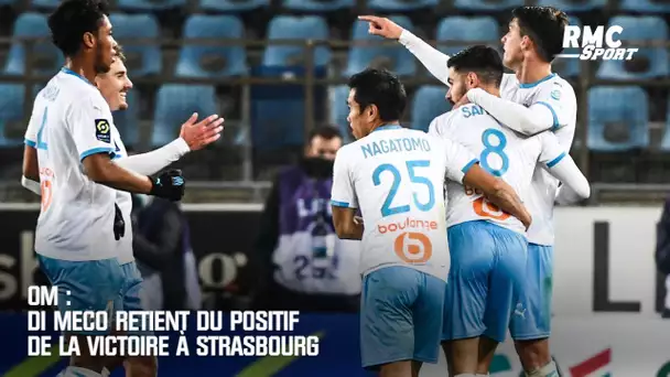 OM : Di Meco retient du positif de la victoire à Strasbourg