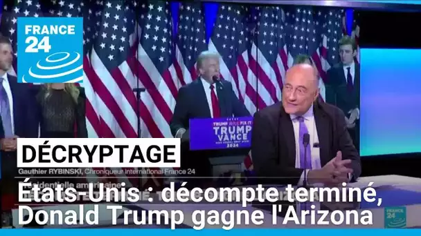 Décryptage présidentielle américaine : décompte terminé, Donald Trump gagne l'Arizona