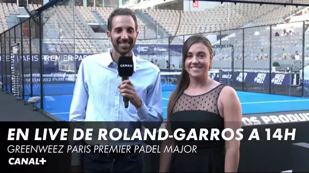 A suivre aujourd'hui à 14h sur CANAL+ Sport - Greenweez Paris Premier Padel Major