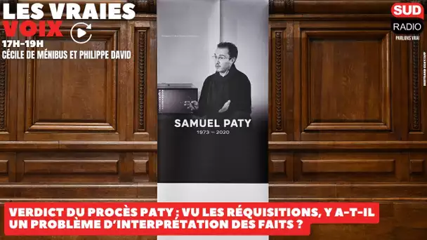 Verdict du procès Paty attendu ce soir : y a-t-il un problème d'interprétation des faits ?