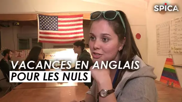 INSOLITE : Vacances en anglais pour les nuls