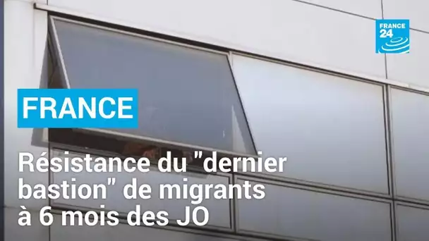 JO-2024: en banlieue parisienne, la résistance du "dernier bastion" de migrants • FRANCE 24