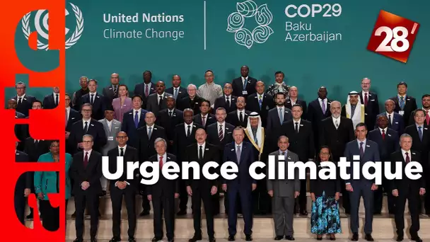 COP29 : la COP de tous les dangers pour le climat ?  | 28 minutes | ARTE