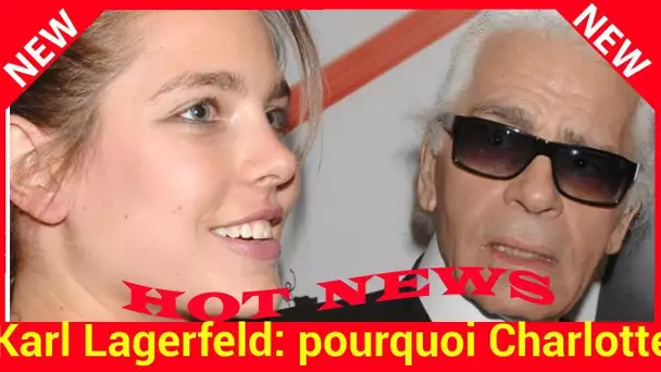 Karl Lagerfeld : pourquoi Charlotte Casiraghi le fascinait tant