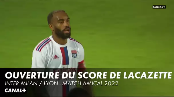 Lacazette ouvre le score - Inter Milan / Lyon (match de préparation)