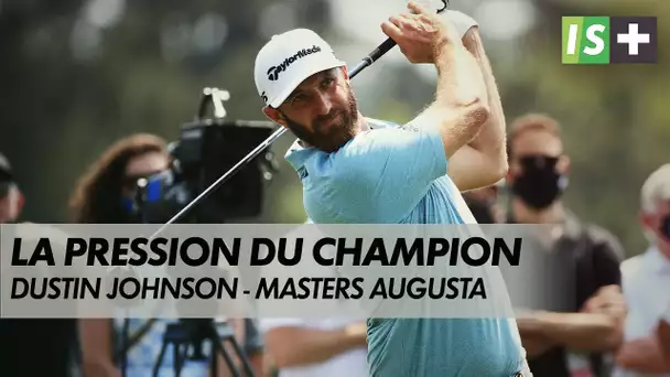 Dustin Johnson, un champion sous pression - Masters Augusta