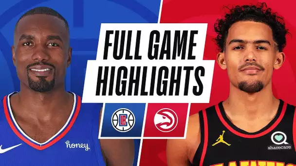 CLIPPERS at HAWKS | FULL GAME HIGHLIGHTS | January 26, 2021