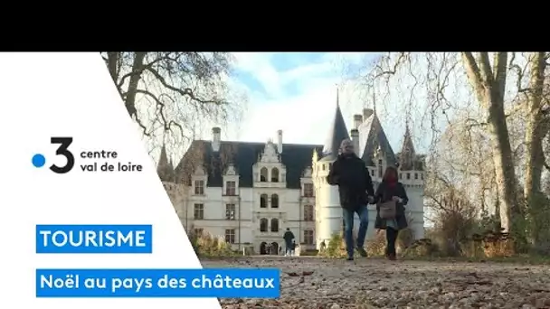 Les châteaux de Touraine ont mis en place les décorations de Noël