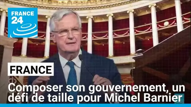 France : composer son gouvernement, le défi de Michel Barnier • FRANCE 24