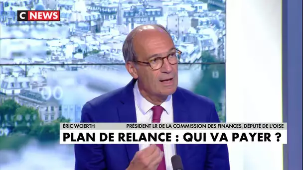 Eric Woerth : «Le remboursement n’est pas très établi dans cet accord, il y a un énorme flou»