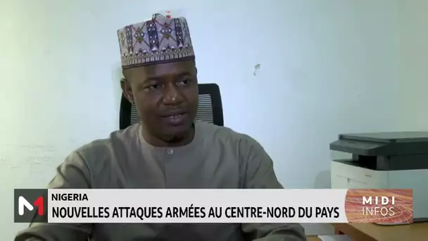 Nouvelles attaques armées au Nigeria