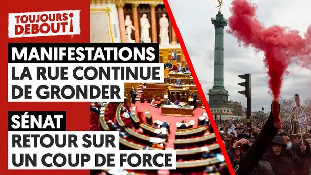 LA RUE CONTINUE DE GRONDER/SÉNAT : RETOUR SUR UN COUP DE FORCE