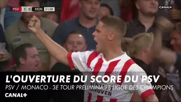 Veerman ouvre le score pour Eindhoven ! - PSV / Monaco - 3e tour préliminaire Ligue des Champions