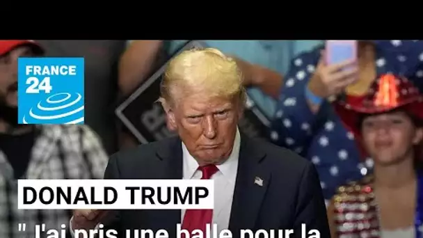 "J’ai pris une balle pour la démocratie": Trump tient son premier meeting depuis l’attentat