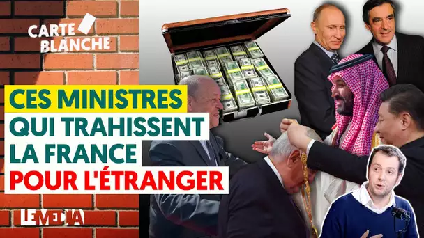 CES MINISTRES QUI TRAHISSENT LA FRANCE POUR L'ÉTRANGER