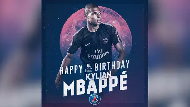 JOYEUX ANNIVERSAIRE KYLIAN MBAPPE !!!