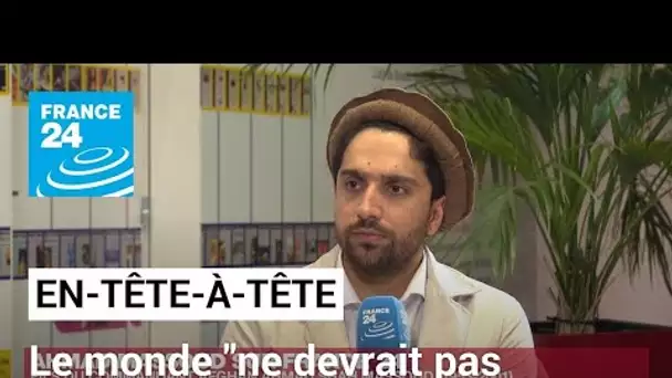 Le monde "ne devrait pas reconnaître" les Taliban, déclare le fils du commandant afghan Massoud