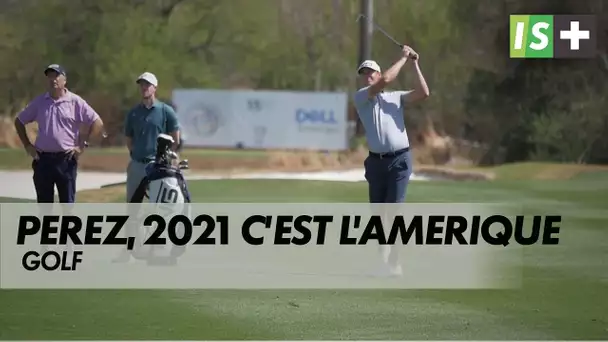 Victor Perez, 2021 c'est l’Amérique