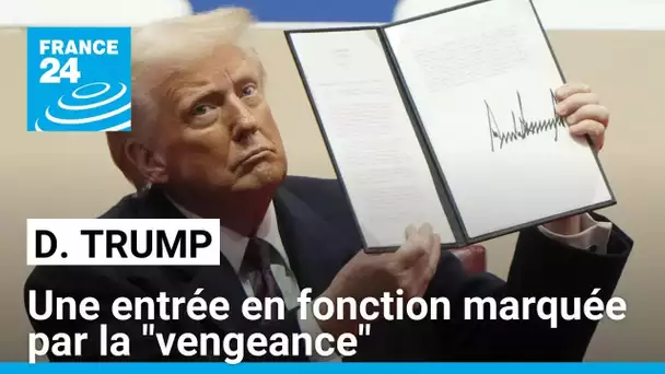 Investiture de Donald Trump : une entrée en fonctions marquée par la "vengeance" • FRANCE 24