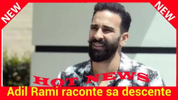 Adil Rami raconte sa descente aux enfers après la coupe du monde : « J’ai fait un burn-out »