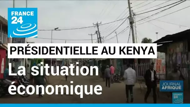 Présidentielle au Kenya : les candidats promettent d'augmenter le pouvoir d'achat • FRANCE 24