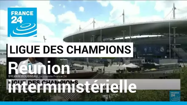 Ligue des champions : réunion interministérielle pour "tirer les leçons" du fiasco organisationnel