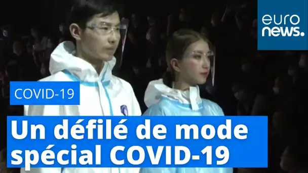 « Un défilé de mode spécial Covid en Chine »