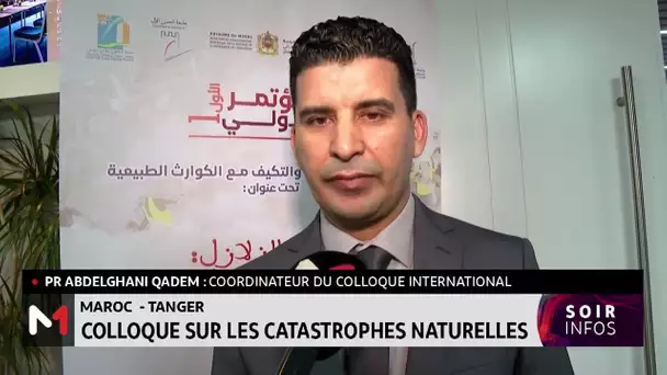 Tanger: Colloque sur les catastrophes naturelles