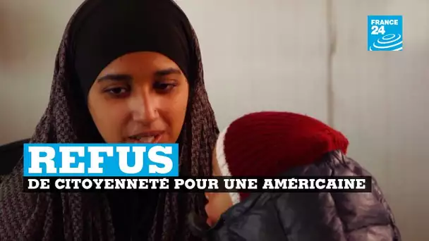 Refus de citoyenneté pour une américaine qui avait rejoint l&#039;Etat islamique