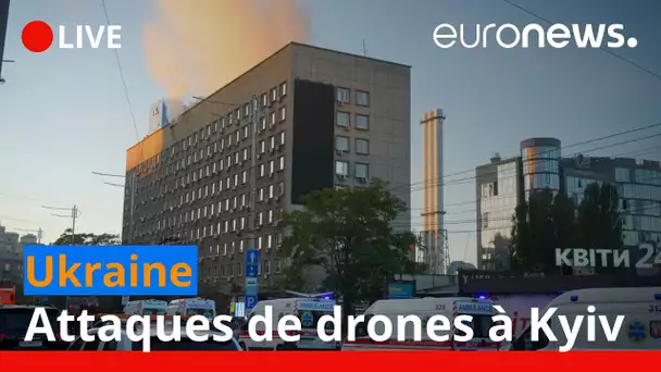 En direct | Attaques de drones à Kyiv : les dégâts