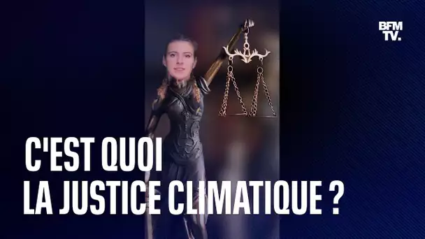 C'est quoi la justice climatique ?